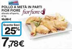 Offerta per Fior Fiore - Pollo A Metà In Parti a 7,78€ in Ipercoop