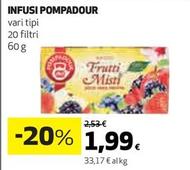 Offerta per Pompadour - Infusi a 1,99€ in Coop