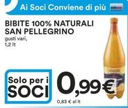Offerta per San Pellegrino - Bibite 100% Naturali a 0,99€ in Ipercoop