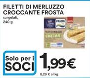 Offerta per Frosta - Filetti Di Merluzzo Croccante a 1,99€ in Ipercoop