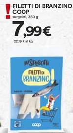 Offerta per Coop - Filetti Di Branzino a 7,99€ in Ipercoop