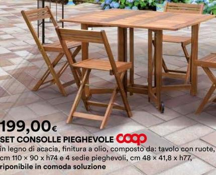 Offerta per Coop - Set Consolle Pieghevole a 199€ in Ipercoop