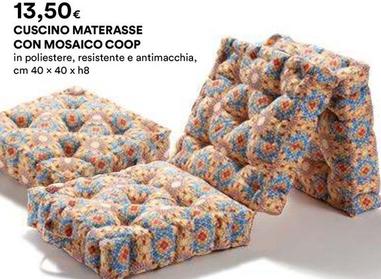 Offerta per Coop - Cuscino Materasse Con Mosaico a 13,5€ in Ipercoop