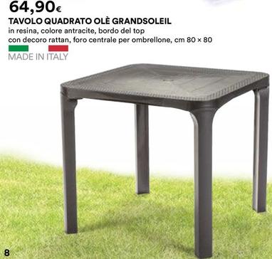 Offerta per Grandsoleil - Tavolo Quadrato Olè a 64,9€ in Ipercoop
