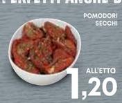 Offerta per Pomodori Secchi a 1,2€ in Pam