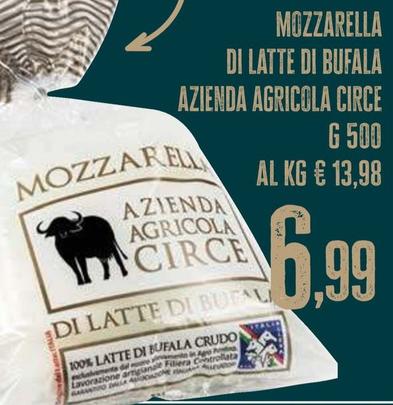 Offerta per Azienda Agricola Circe - Mozzarella Di Latte Di Bufala a 6,99€ in Pam