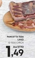 Offerta per Lanzi - Pancetta Tesa a 1,49€ in Panorama
