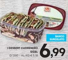 Offerta per Sigel - I Dessert Cuorenero a 6,99€ in Panorama