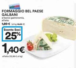 Offerta per Galbani - Formaggio Bel Paese a 1,4€ in Ipercoop