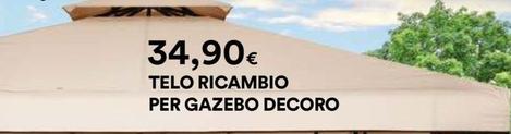Offerta per Telo Ricambio Per Gazebo Decoro a 34,9€ in Ipercoop