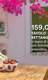 Offerta per Coop - Tavolo Rettangolare a 159€ in Ipercoop