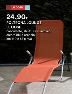 Offerta per Le Cose - Poltrona Lounge a 24,9€ in Ipercoop