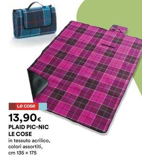 Offerta per Le Cose - Plaid Pic-Nic a 13,9€ in Ipercoop
