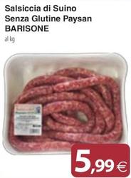 Offerta per Salsiccia Di Suino Senza Glutine Paysan Barisone a 5,99€ in Docks Market