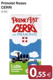 Offerta per Cerri - Primolat Rosso a 0,55€ in Docks Market