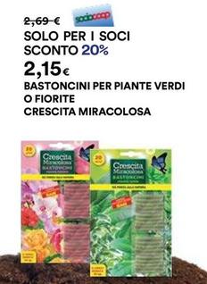 Offerta per Crescita Miracolosa - Bastoncini Per Piante Verdi O Fiorite a 2,15€ in Ipercoop