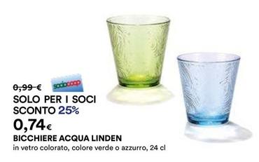 Offerta per Linden - Bicchiere Acqua a 0,74€ in Ipercoop