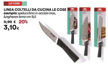 Offerta per Le Cose - Linea Coltelli Da Cucina a 3,1€ in Ipercoop