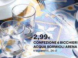 Offerta per Bormioli - Confezione 6 Bicchieri Acqua Arena a 2,99€ in Ipercoop