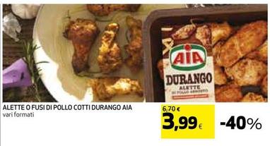 Offerta per Aia - Alette O Fusi Di Pollo Cotti Durango a 3,99€ in Coop