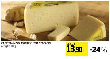 Offerta per Ceccardi - Caciotta Mista Monte Cusna a 13,9€ in Coop
