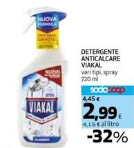 Offerta per Viakal - Detergente Anticalcare a 2,99€ in Coop