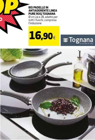 Offerta per Tognana Porcellane - Bis Padelle In Antiaderente Linea Pure Roq a 16,9€ in Coop