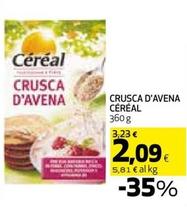 Offerta per Cereal - Crusca D'avena a 2,09€ in Ipercoop