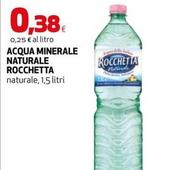 Offerta per Rocchetta - Acqua Minerale Naturale a 0,38€ in Ipercoop