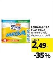 Offerta per Foxy - Carta Igienica Mega a 2,49€ in Ipercoop