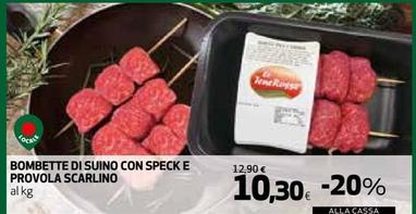 Offerta per Scarlino - Bombette Di Suino Con Speck E Provola  a 10,3€ in Ipercoop