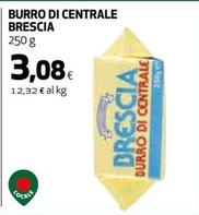 Offerta per Centrale Del Latte Di Brescia - Burro a 3,08€ in Ipercoop