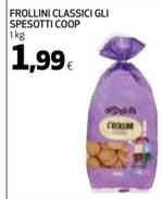 Offerta per Coop - Frollini Classici Gli Spesotti a 1,99€ in Extracoop