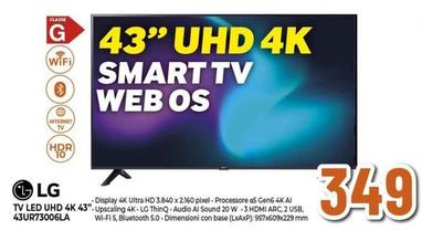 Offerta per Lg - Tv Led Uhd 4k 43 43UR73006LA a 349€ in Ipercoop