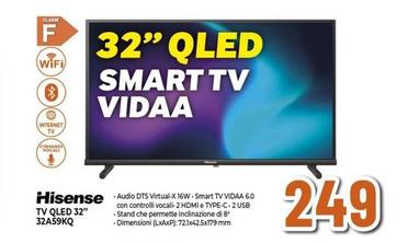 Offerta per Hisense - Tv Qled 32" 32A59KQ a 249€ in Ipercoop