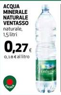 Offerta per Ventasso - Acqua Minerale Naturale a 0,27€ in Coop