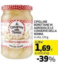 Offerta per Le Conserve Della Nonna - Cipolline Borettane In Agrodolce a 1,69€ in Coop