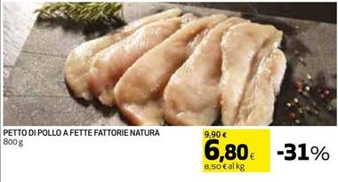 Offerta per Fattorie Natura - Petto Di Pollo A Fette a 6,8€ in Ipercoop