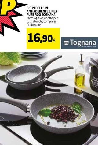 Offerta per Tognana - Bis Padelle In Antiaderente Linea Pure Roq a 16,9€ in Coop