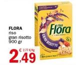 Offerta per Flora - Riso Gran Risotto a 2,49€ in Crai