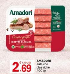 Offerta per Amadori - Salsicce Classiche a 2,69€ in Crai