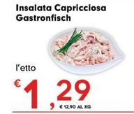Offerta per Gastronfisch - Insalata Capricciosa a 1,29€ in Despar