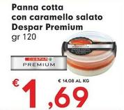 Offerta per Despar - Panna Cotta Con Caramello Salato Premium a 1,69€ in Despar