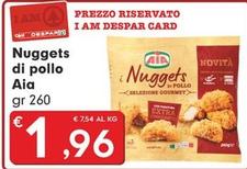 Offerta per Aia - Nuggets Di Pollo a 1,96€ in Despar