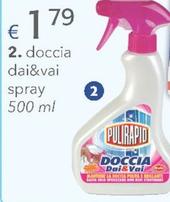 Offerta per Pulirapid - Doccia Dai & Vai a 1,79€ in Acqua & Sapone