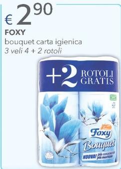 Offerta per Foxy - Bouquet Carta Igienica a 2,9€ in Acqua & Sapone