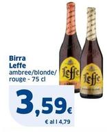 Offerta per Leffe - Birra a 3,59€ in Sigma