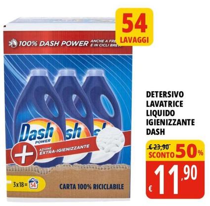 Offerta per Dash - Detersivo Lavatrice Liquido Igienizzante a 11,9€ in Tigros