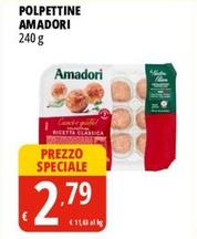 Offerta per Amadori - Polpettine a 2,79€ in Tigros