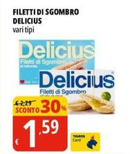 Offerta per Delicius - Filetti Di Sgombro a 1,59€ in Tigros